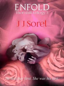 Enfold (Thornhill Trilogy Book 3)