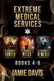 Extreme Medical Services Box Set Vol 4--6