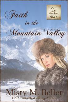 Faith in the Mountain Valley