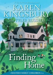 Finding Home (A Baxter Family Children Story Book 2)