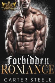 Forbidden Romance: An MC Romance (Savage Kings MC Book 4)