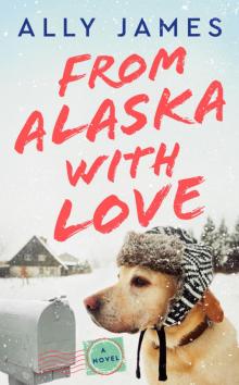 From Alaska with Love