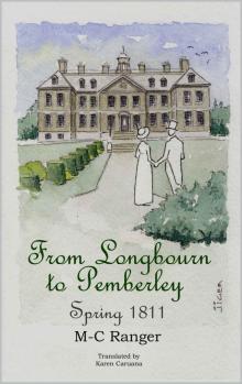 From Longbourn to Pemberley - Spring 1811