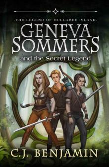 Geneva Sommers and the Secret Legend