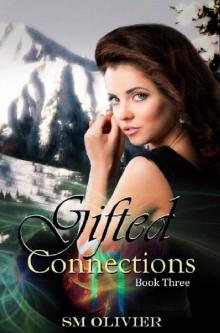 Gifted Connections: Book 3