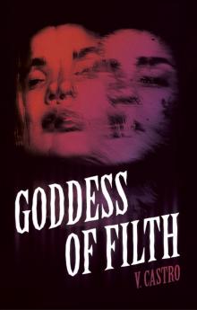 Goddess of Filth