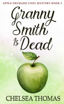 Granny Smith Is Dead