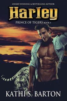 Harley: Prince Of Tigers, Book 5