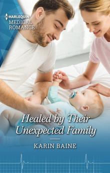 Healed by Their Unexpected Family