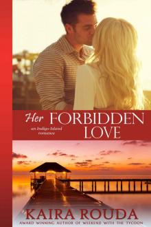 Her Forbidden Love (Indigo Island Book 2)