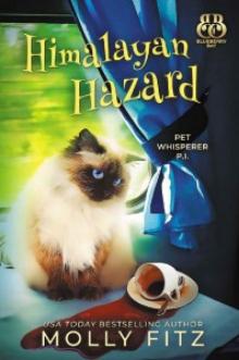 Himalayan Hazard (Pet Whisperer P.I. Book 8)