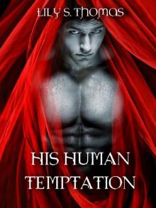 His Human Temptation