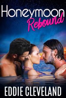 Honeymoon Rebound