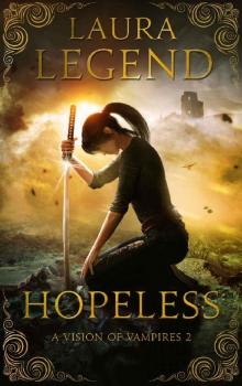 Hopeless: A Vision of Vampires 2