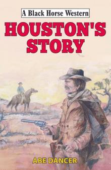 Houston's Story