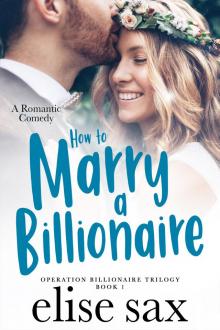 How to Marry a Billionaire