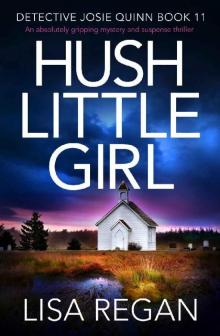 Hush Little Girl