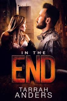 IN THE END: A Quarantine Romance