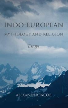 Indo-European Mythology and Religion