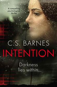 Intention: a compelling psychological thriller