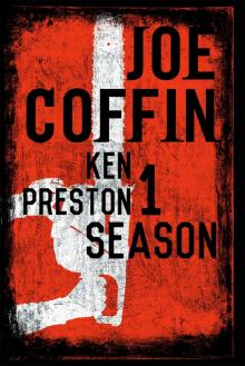 Joe Coffin Season One