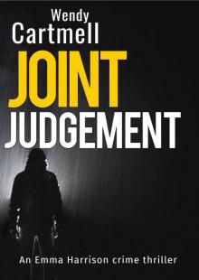 Joint Judgement (An Emma Harrison Mystery Book 3)