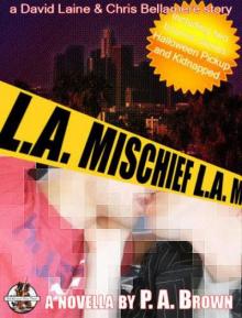 L.A. Mischief