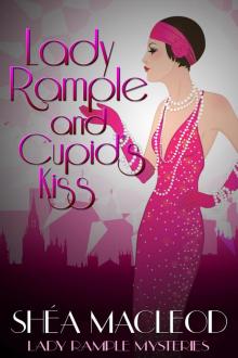 Lady Rample and Cupid's Kiss