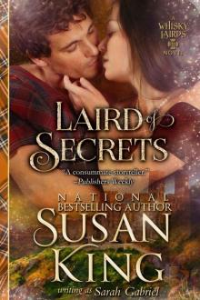 Laird of Secrets (The Whisky Lairds, Book 2): Historical Scottish Romance (The Whisky Lairds Series)