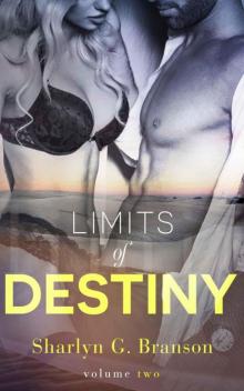 Limits of Destiny (Volume 2)