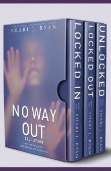 Locked In: No Way Out Series - Book One