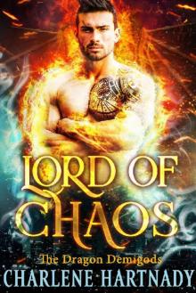 Lord of Chaos (The Dragon Demigods Book 7)