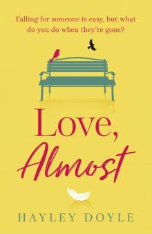 Love, Almost