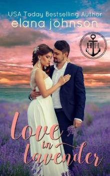 Love in Lavender: Sweet Contemporary Beach Romance ( Book 1)