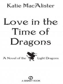 Love in the Time of Dragons