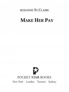 MAKE HER PAY