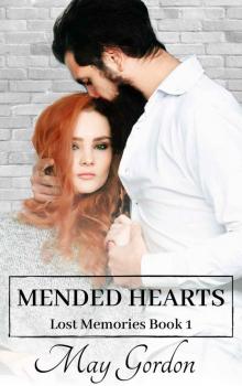 Mended Hearts (Lost Memories Book 1)