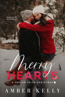 Merry Hearts: A Small Town Holiday Novella