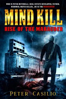 Mind Kill- Rise of the Marauder