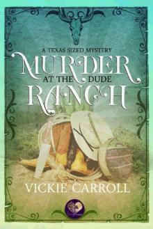 Murder at the Dude Ranch