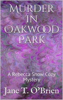 Murder In Oakwood Park