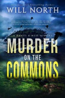 Murder on the Commons (A Davies & West Mystery Book 4)