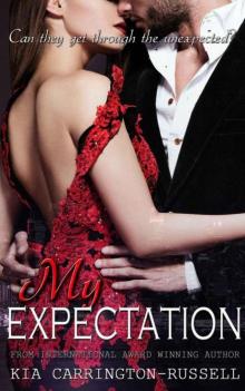 My Expectation (My Escort Series Book 3)