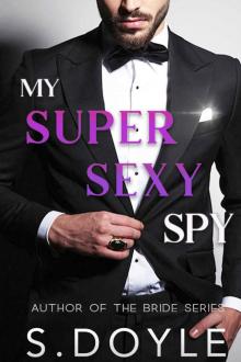 My Super Sexy Spy