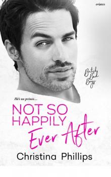 Not So Happily Ever After (British Bad Boys)