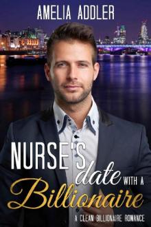 Nurse's Date with a Billionaire