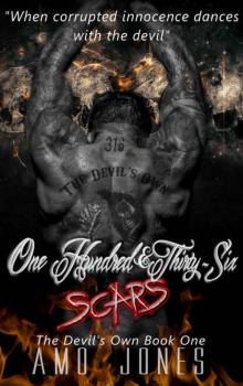 One Hundred & Thirty-Six Scars (The Devil's Own #1)