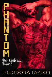 Phantom: Her Ruthless Fiancé: 50 Loving States, Kentucky (Ruthless Triad)