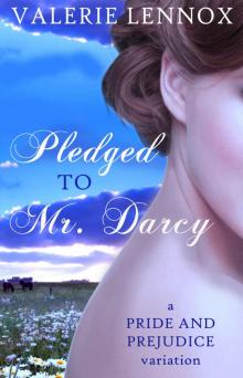 Pledged to Mr Darcy