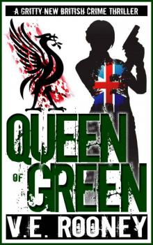 Queen of Green (Queen of Green Trilogy Book 1)